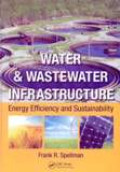 Water And Wastewater Infrastructure: Energy Efficiency And Sustainability