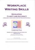 Workplace Writing Skills: Developing Clarity And Accuracy