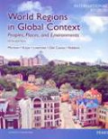 World Regions In Global Context: Peoples, Places, And Environments