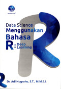 Data Science Menggunakan Bahasa R : Deep Learning