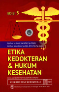 Etika Kedokteran Dan Hukum Kesehatan