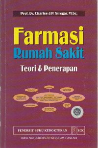 Farmasi Rumah Sakit: Teori Dan Penerapan