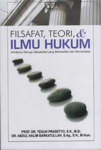 Filsafat, Teori & Ilmu Hukum