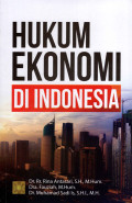 Hukum Ekonomi Di Indonesia