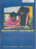 Meaningful Assessment : A Manageable And Cooperative Process