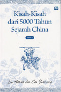 Kisah-Kisah Dari 5000 Tahun Sejarah China (jilid 2)