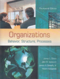 Organizations Behavior, Structure, Processes