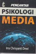 Pengantar Psikologi Media