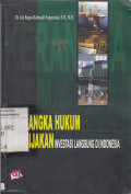 Kerangka Hukum Dan Kebijakan Investasi Langsung Di Indonesia