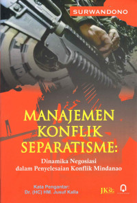 Manajemen Konflik Separatisme