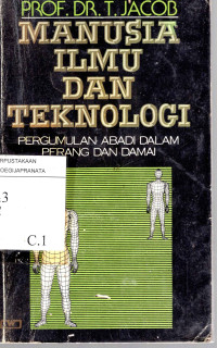 Manusia Ilmu Dan Teknologi