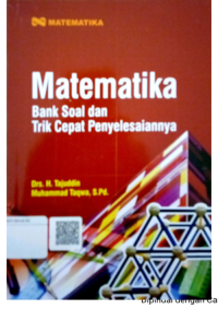 Matematika (Bank Soal dan Trik Cepat Penyelesaiannya)