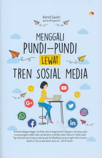 Menggali Pundi-Pundi Lewat Tren Sosial Media