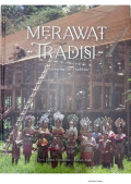 Merawat Tradisi : Nurturing the Tradition