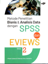 Metode Penelitian Bisnis & Analisis Data dengan SPSS dan Eviews