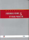 Monografi Jurnalisme dan Etika Publik