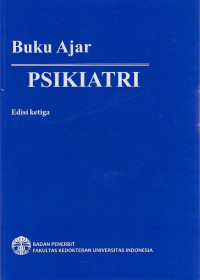 Buku Ajar : Psikiatri