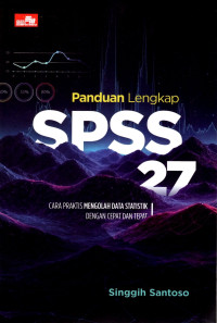 Panduan Lengkap SPSS 27