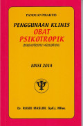 Panduan Praktis: Penggunaan Klinis Obat Psikotropik
