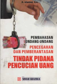 Pembahasan Undang-Undang Pencegahan Dan Pemberantasan Tindak Pidana Pencucian Uang