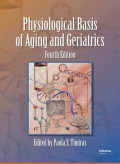 Physiological Basis Of Aging And Geriatrics 1
