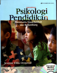 Psikologi Pendidikan: Membantu Siswa Tumbuh Dan Berkembang  Jil. 2
