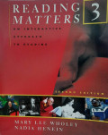 Reading Matters 3 : An Interactive Approach To Reading