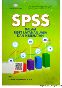 SPSS dalam Riset Layanan Jasa dan Kesehatan