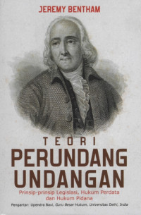 Teori Perundang-Undangan :  Prinsip-Prinsip Legislasi, Hukum Perdata dan Hukum Pidana