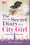 The Not So Secret Diary Of A City Girl