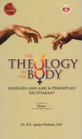 The Teology of the Body - Mengapa Laki - Laki & Perempuan Diciptakan