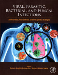Viral, Parasitic, Bacterial, and Fungal Infections : Antimicrobial, Host Defense, and Therapeutic Strategies