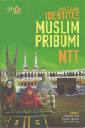 Wacana Identitas Muslim Pribumi NTT