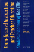 Form-focused Instruction And Teacher Education: Studies In Honour Of Rod Ellis