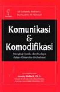 Komunikasi & Komodifikasi