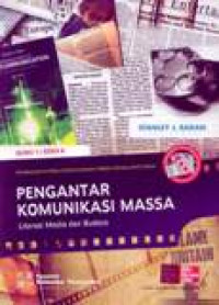 Pengantar Komunikasi Massa : Literasi Media Dan Budaya Buku 1