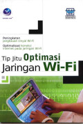Tip Jitu Optimasi Jaringan Wi-fi 1st Ed.