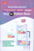 Semua Bisa Menjadi Programmer Mobile Dengan Kivy Python