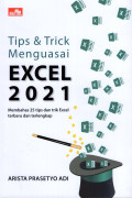 Tips & Trick Menguasai Excel 2021