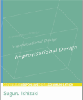 Ebook : Improvisational Design
Continuous, Responsive Digital Communication