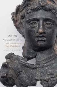 Image of Divine Accounting: Theo-Economics in Early Christianity