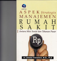 Image of Aspek Strategis Manajemen Rumah Sakit