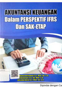 Image of Akuntansi Keuangan dalam Perspektif IFRS dan SAK-ETAP