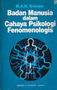Image of Badan Manusia Dalam Cahaya Psikologi Fenomenologis