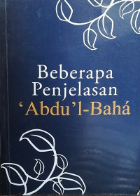 Image of Beberapa Penjelasan Abdu'l-Baha