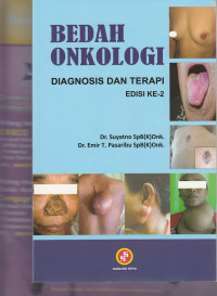 Image of Bedah Onkologi: Diagnosis Dan Terapi