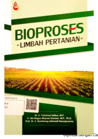 Bioproses ( Limbah Pertanian )
