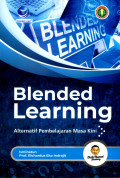 Blended Learning : Alternatif Pembelajaran Masa Kini