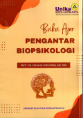 Buku Ajar Pengantar Biopsikologi