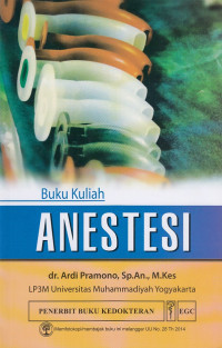 Image of Buku Kuliah : Anestesi